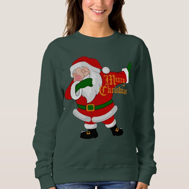 dabbing santa claus sweatshirt (Front)