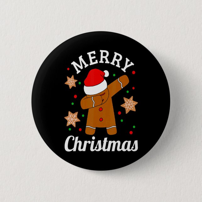 Dabbing Santa Hat Gingerbread Man Xmas For Girls T 2 Inch Round Button (Front)