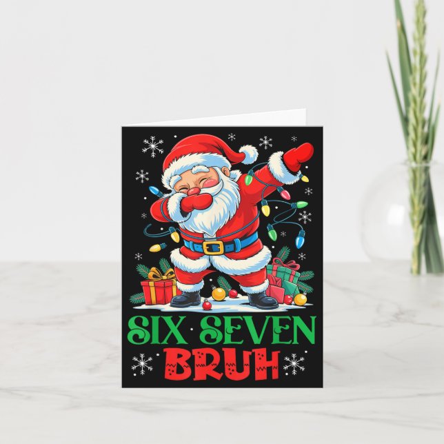 Dabbing Santa Six Seven Bruh Funny Christmas 6 7 M Card (Front)