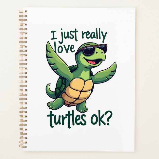 Dabbing Sea Turtle I Just Really Love Turtles Ok_  Planner (Front)