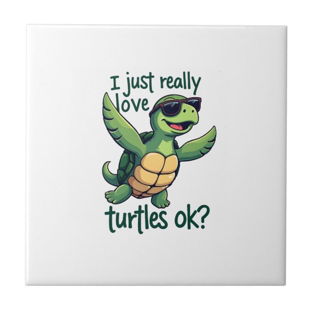 Dabbing Sea Turtle I Just Really Love Turtles Ok_  Tile (Front)