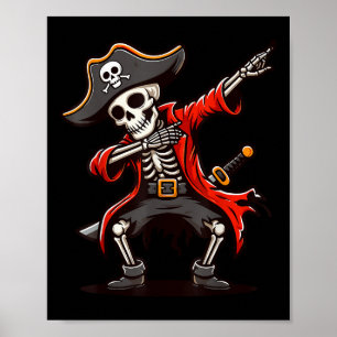 Dabbing Skeleton Pirate  Poster