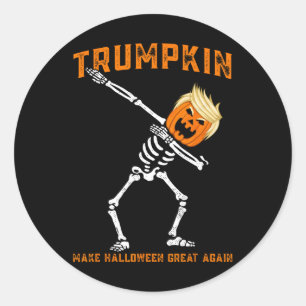 Dabbing Skeleton Trump Trumpkin Make Halloween Gre Classic Round Sticker