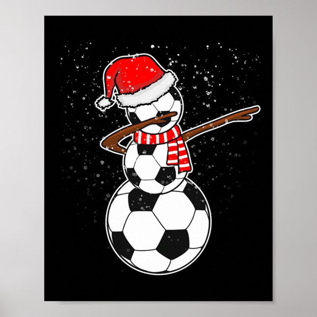 Dabbing Snowman Soccer  Poster (Front)