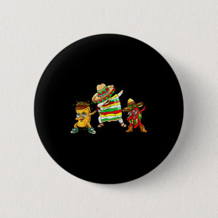 Dabbing Taco Cinco De Mayo Funny Boys Men Mexican 2 Inch Round Button