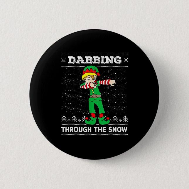 Dabbing Through The Snow Elf Dab Ugly Christmas Sw 2 Inch Round Button (Front)