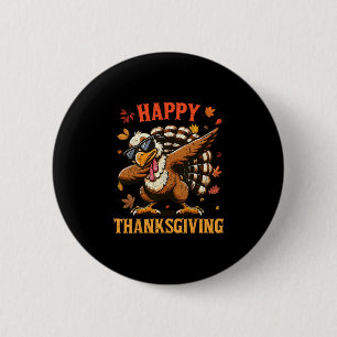 Dabbing Turkey Happy Thanksgiving Day Pilgrim Boys 2 Inch Round Button