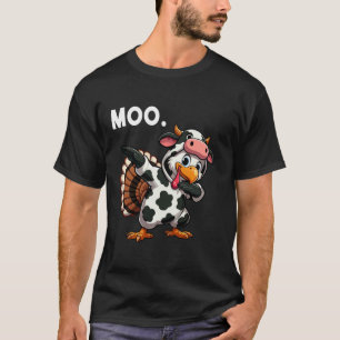 Dabbing Turkey Moo Funny Thanksgiving Cow Costume T-Shirt