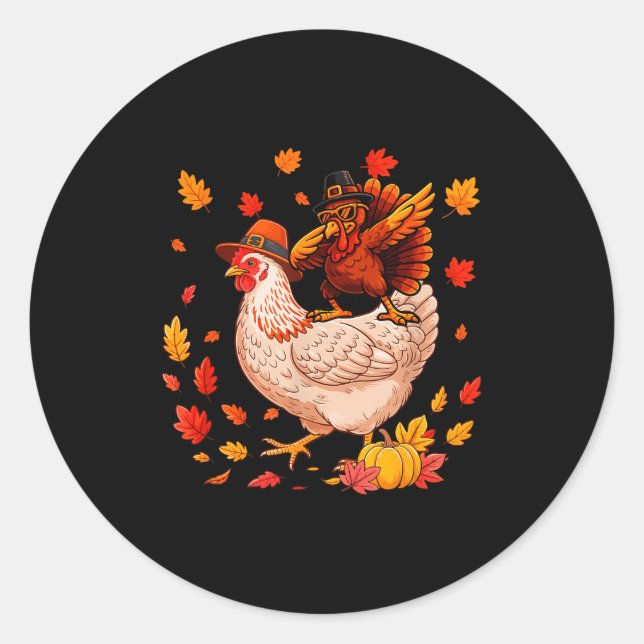 Dabbing Turkey On Chicken Thanksgiving Autumn Lgri Classic Round Sticker (Front)
