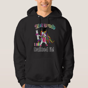 Dabbing Unicorn 2nd Grade I Still Nailed It Gradua Hoodie