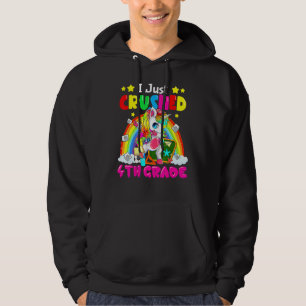 Dabbing Unicorn I Just Crushed 4th Grade Back To S Hoodie