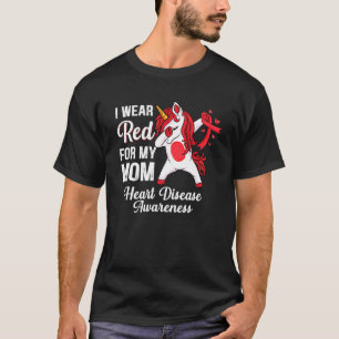 Dabbing Unicorn Wear Red For My Mom Heart Disease  T-Shirt