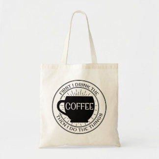 D'abord je bois du café alors que je fais le sac