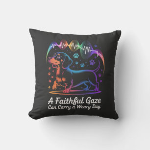 Dachshund A Faithful Gaze Can Carry A Weary Day Throw Pillow