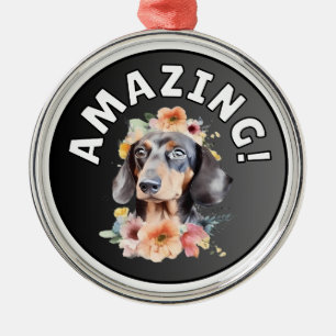 Dachshund Amazing Metal Ornament