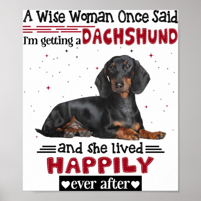 Dachshund and She Lived Happily Ever After Poster (Front)