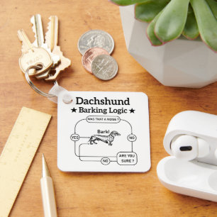 Dachshund Barking Logic Funny Weiner Dog Sarcastic Keychain
