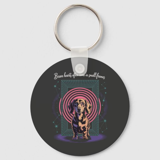 Dachshund Brave Hearts Often Come In Small Frames Keychain (Front)