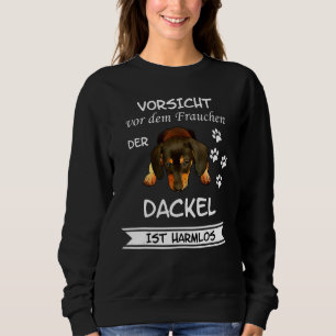 Dachshund Dachshund Dog Caution Women Men Sweatshirt