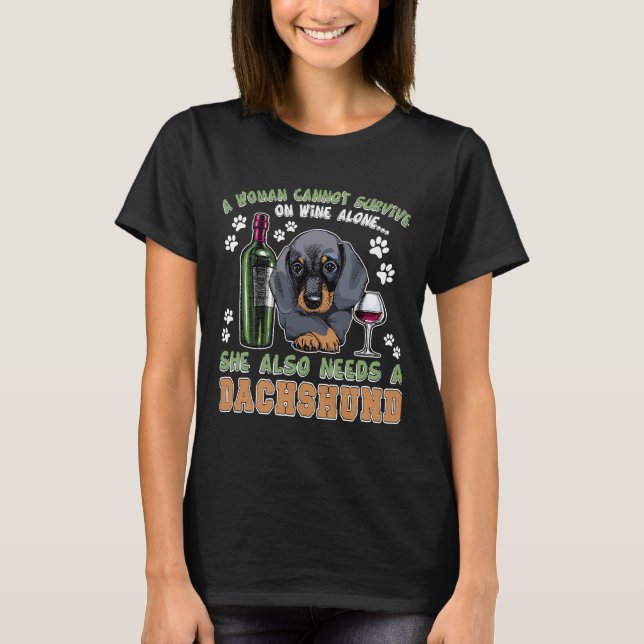 Dachshund Decor Dachshund Dog Mom Wine Drink Mix F T-Shirt (Front)