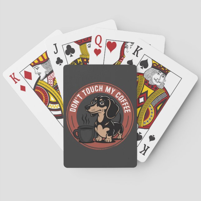 Dachshund Do Not Touch My Coffee Playing Cards (Back)