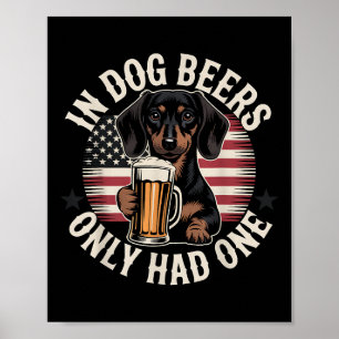 Dachshund Dog Beers American Flag Funny Gift Men W Poster
