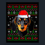 Dachshund Dog Christmas Ugly Sweater Santa Adults  Poster<br><div class="desc">Dachshund Dog Christmas Ugly Sweater Santa Adults Kids Xmas</div>