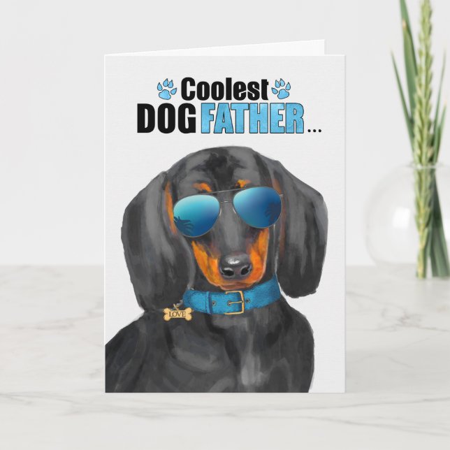 Dachshund Dog Coolest Dad Father's Day Holiday Card (Front)