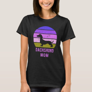 Dachshund Dog Mom Mama Weiner Dog Owner T-Shirt