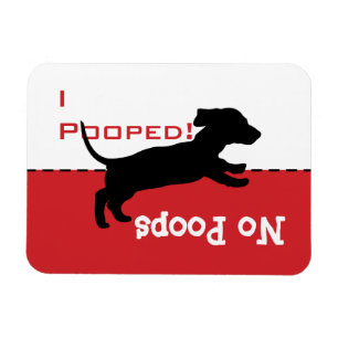 Dachshund Dog Need to Go Bathroom Magnet Sign
