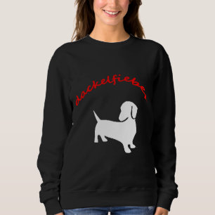 Dachshund Fever Dachshund Fan Dachshund Friend Cro Sweatshirt