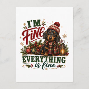 Dachshund Fine Everything Is Fine Postcard