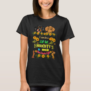 DACHSHUND  FUNNY PET WIENER DOG CUTE NAUGHTY AND N T-Shirt