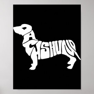 Dachshund Funny Text Dog Tygraphy T Shirt  Poster