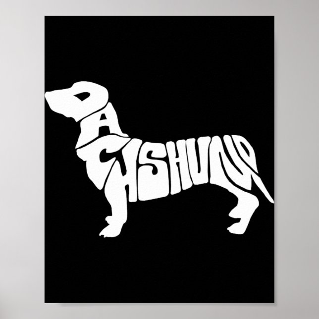 Dachshund Funny Text Dog Tygraphy T Shirt  Poster (Front)