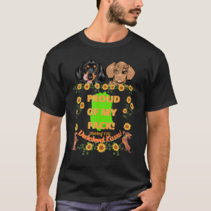 Dachshund Funny Wiener Dog Cute Pet Proud Of My T-Shirt