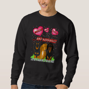 Dachshund Funny Wiener Dog Understanding Love Trus Sweatshirt