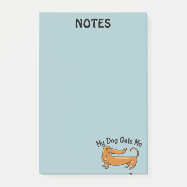 Dachshund Gets Me  Post-it® Notes 4 x 6 (Front)