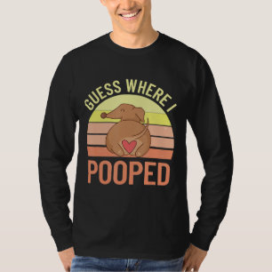 Dachshund Guess Where I Pooped Wiener Dog Funny Do T-Shirt