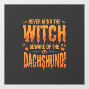 Dachshund Halloween Witch Warning Typography Vecto Window Cling