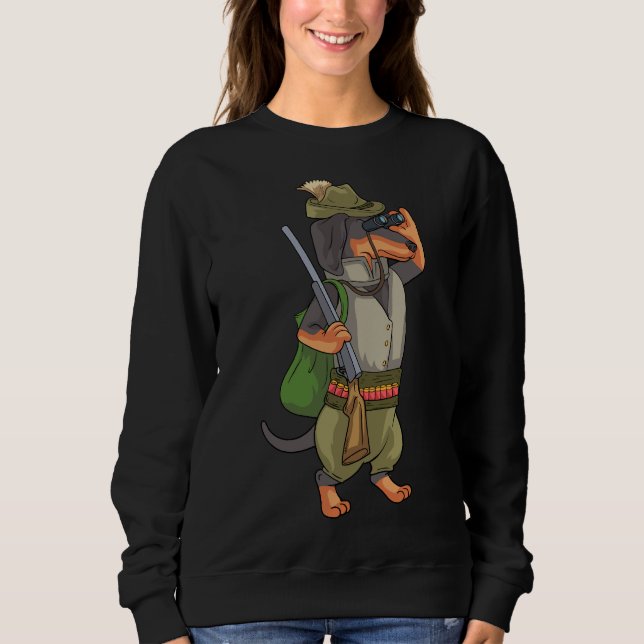 Dachshund Hunter Hunting For A Hunter Sweatshirt (Front)