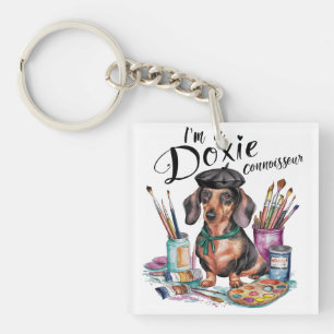 Dachshund I'm a Doxie Connoisseur Keychain
