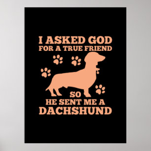 Dachshund Is My True Friend Poster