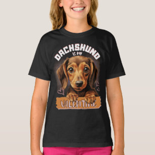 Dachshund Is My Valentine - Cute Valentine Doxie T-Shirt