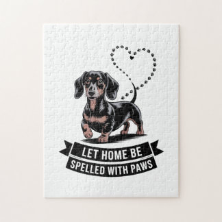 Dachshund Let Home Be Spelled With Paws Jigsaw Puzzle