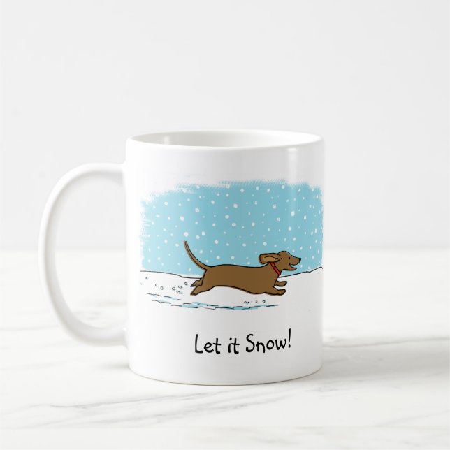 Dachshund Let it Snow - Happy Wiener Dog Holiday Coffee Mug (Left)