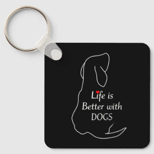 Dachshund Life Is Better With Dogs Quote Dog Owner Keychain