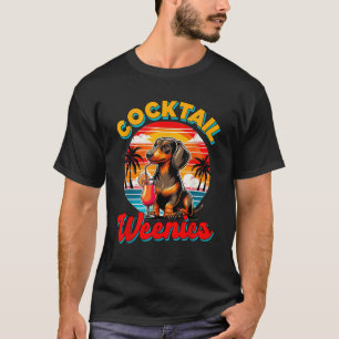 Dachshund Lover Dog Mom Wiener Drinking Cocktail W T-Shirt