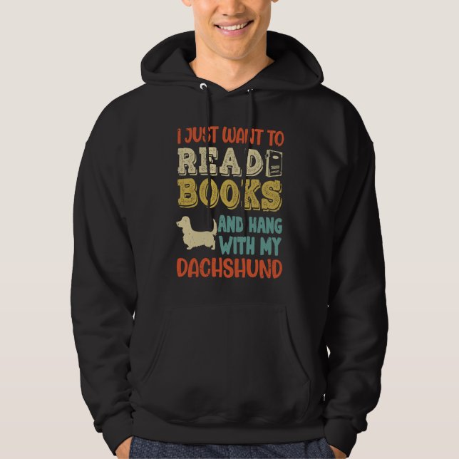 Dachshund Mama Ich Will Only Read Books Hanging Do Hoodie (Front)