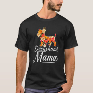 Dachshund Mama Sausage Dog Pet Animal Women Dachsh T-Shirt